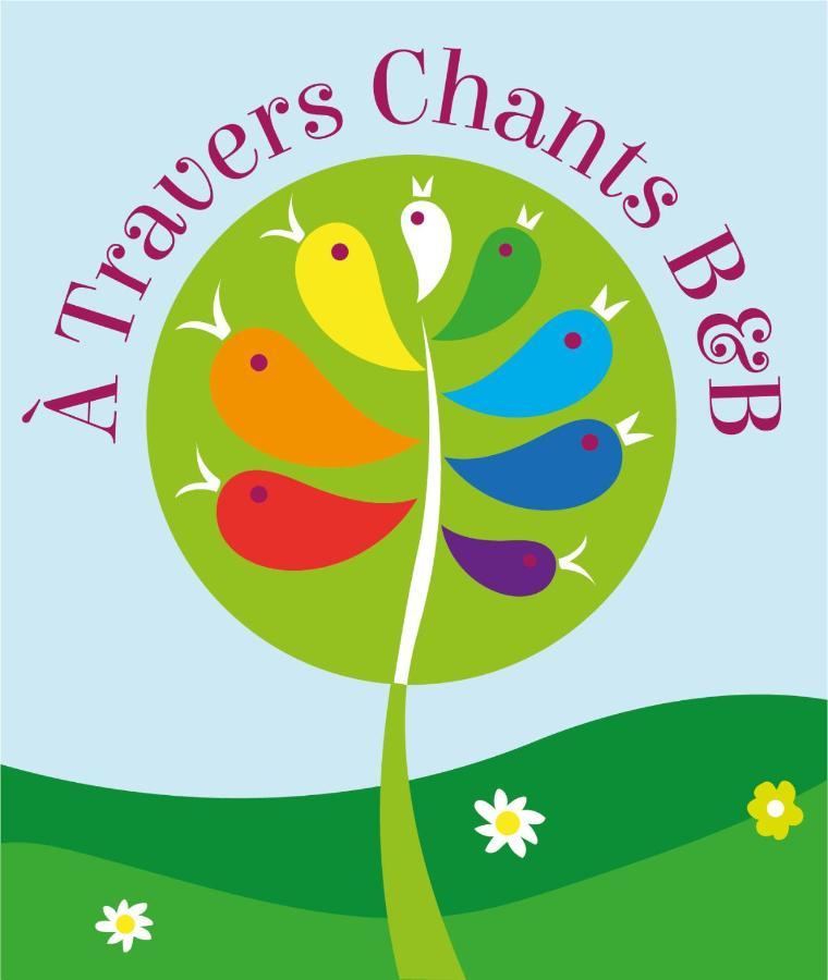 A Travers Chants B&B Clion  ภายนอก รูปภาพ
